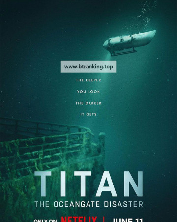 Titan The OceanGate Disaster (2025) [2160p] [4K] [WEB] [5.1] [YTS.LT]