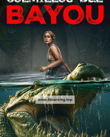 더 바유 The.Bayou ,2025.1080p.KORSUB.WEBRip.H264.AAC