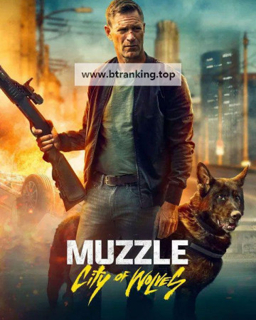 머즐 시티 오브 울브스 Muzzle City of Wolves, 2025.KORSUB.1080p.WEB-DL.H264.AAC