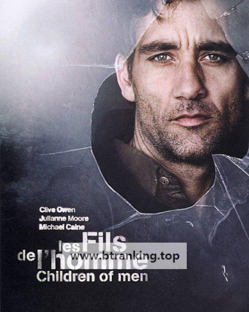칠드런 오브 맨 Children of Men (2006) (1080p BluRay x265 HEVC 10bit AAC 5.1 Panda)