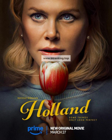 [내장 한글] 홀랜드 Holland.2025.2160p.AMZN.WEB-DL.DDP5.1.Atmos.H.265-FLUX